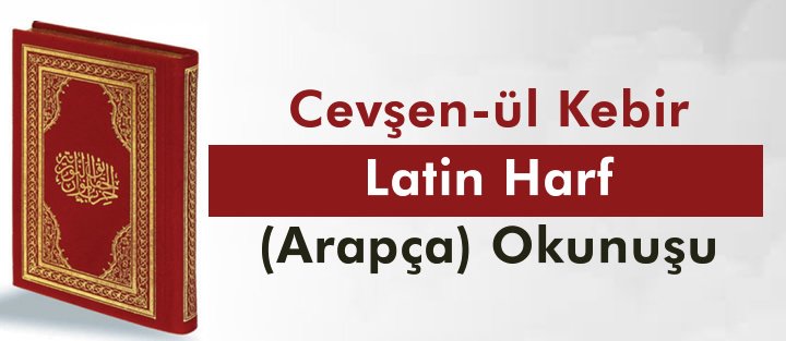 cevşen_arapça_latin_harf_oku