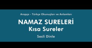 Sırasıyla Namaz Sureleri ve Arapça-Türkçe Okunuşu - Nukteler