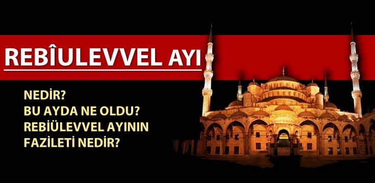 rebiulevvel_ayi_nedir_onemi