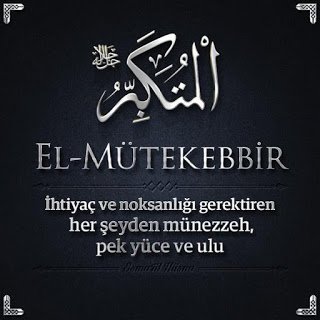El-Mütekebbir Esmasının Anlamı, Zikri ve Faziletleri - Nukteler